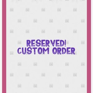 RESERVED for Blackie99